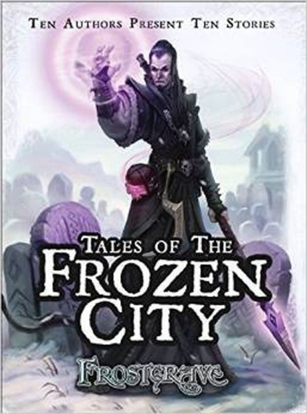 Frostgrave: Tales of the Frozen City