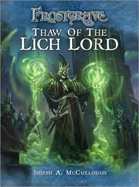 Frostgrave: Thaw of the Lich Lord